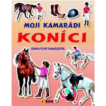 Moji kamarádi koníci: Kniha plná samolepek (978-80-7567-771-6)