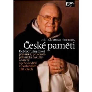 České paměti: Dobrodružný život právníka, profesora právnické fakulty a kněze a jeho rodičů (978-80-7502-641-5)