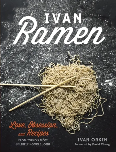 Ivan Ramen - Ivan  Orkin