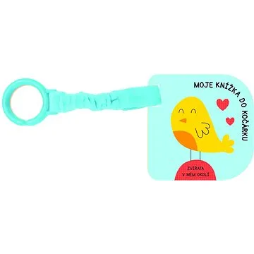 Moje knížka do kočárku Zvířata v mém okolí (9789464226263)