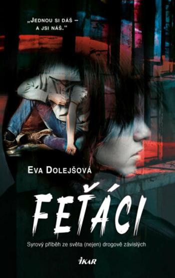 Feťáci - Eva Dolejšová