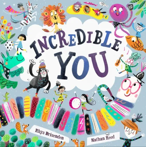 Incredible You - Rhys Brisenden
