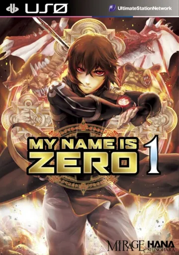 My Name Is Zero Vol. 1 - Shinohara Hana