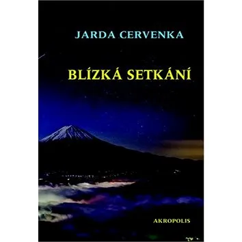 Blízká setkání (978-80-7304-204-2)