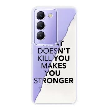 Odolné silikonové pouzdro iSaprio - Makes You Stronger - Vivo V40 SE 4G/5G