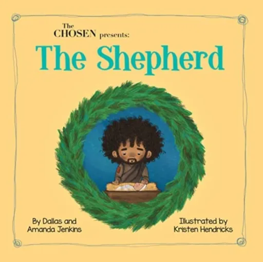 The Chosen Presents : The Shepherd - Amanda Jenkins