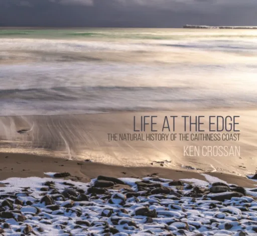 Life at the Edge - Ken Crossan