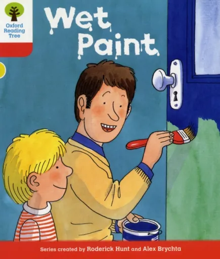 Oxford Reading Tree: Level 4: More Stories B: Wet Paint - Roderick Hunt
