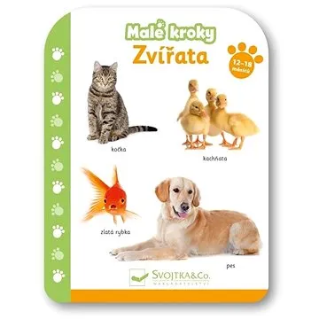 Malé kroky Zvířata 12+ měsíců  (978-80-256-2901-7)