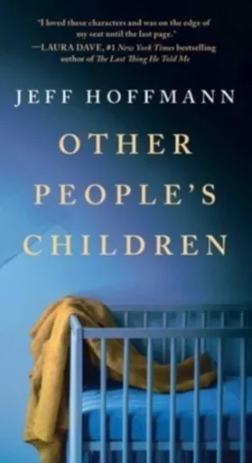 Other People's Children - Jeff Hoffmann