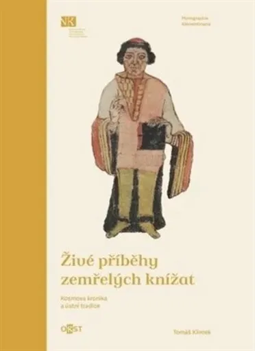 Živé příběhy zemřelých knížat - Tomáš Klimek