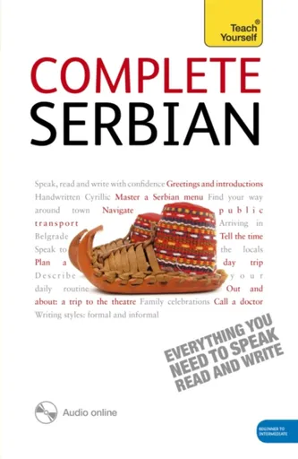 Complete Serbian Beginner to Intermediate Book and Audio Course - David Norris, Vladislava Ribnikar