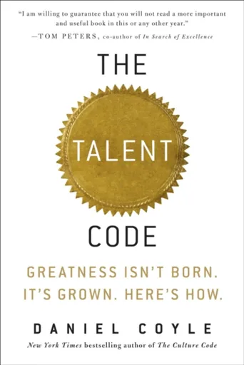 Talent Code - Daniel Coyle