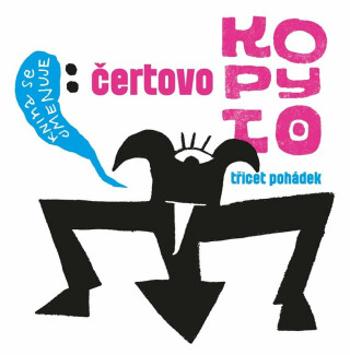 Čertovo kopyto - Egon Bondy, Ivan Martin Jirous