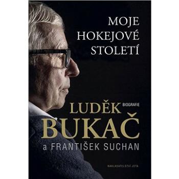 Moje hokejové století: Biografie (978-80-7565-332-1)