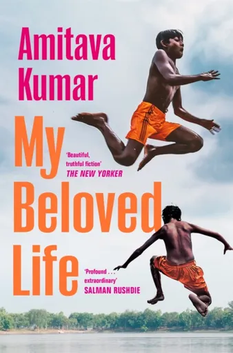 My Beloved Life - Amitava Kumar