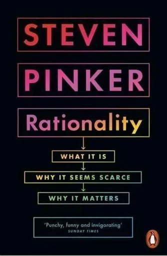 Rationality - Steven Pinker