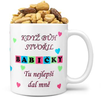 Hrnek Když bůh stvořil babičky (Náplň hrníčku: Směs slaných oříšků)