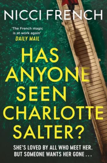 Has Anyone Seen Charlotte Salter? - Nicci French