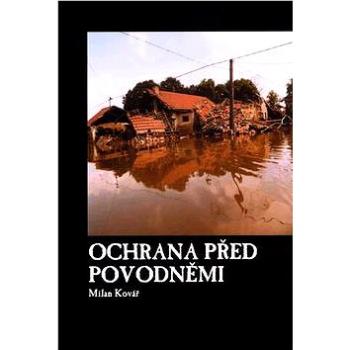 Ochrana před povodněmi (80-7254-499-3)