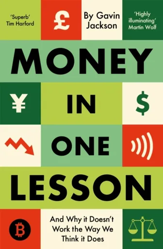 Money in One Lesson - Gavin Jackson