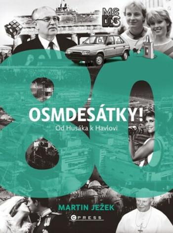 Osmdesátky! (Defekt) - Martin Ježek