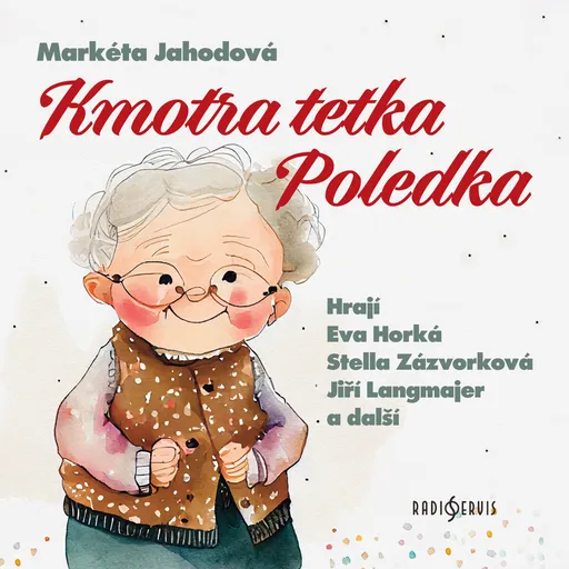 Kmotra tetka Poledka - Markéta Jahodová - audiokniha