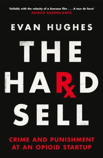 The Hard Sell - Evan Hughes
