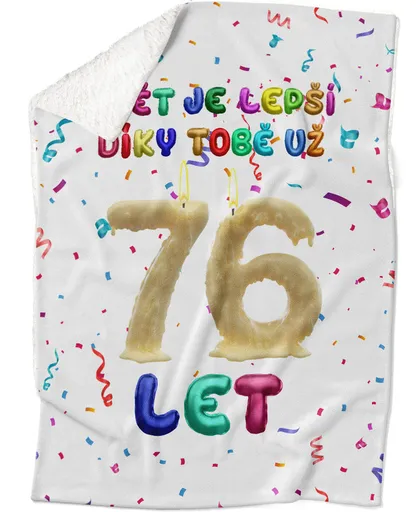 Deka Svět je lepší díky Tobě (věk: 76, Podšití beránkem: ANO)