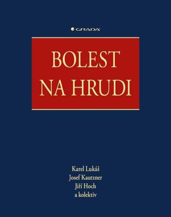 Bolest na hrudi - Josef Kautzner, Karel Lukáš, Jiří Hoch