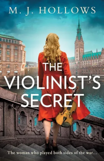 The Violinistâ€™s Secret - M.J. Hollows