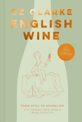English Wine - Clarke Oz