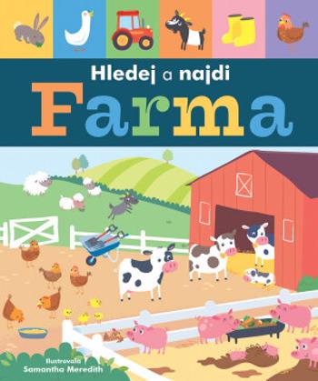 Hledej a najdi - Farma - Samantha Meredithová, Libby Walden