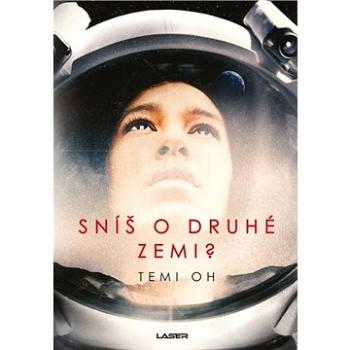 Sníš o druhé Zemi? (978-80-242-6609-1)