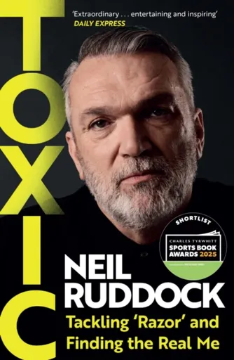 Toxic - Neil Ruddock