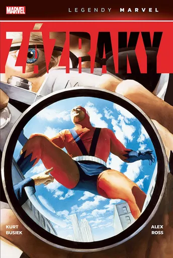 Zázraky (Legendy Marvel) - Alex Ross, Kurt Busiek