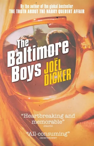 The Baltimore Boys - Joël Dicker