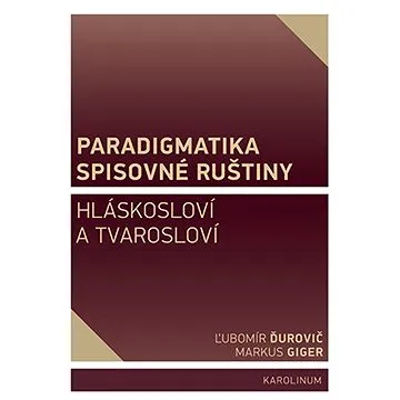 Paradigmatika spisovné ruštiny (9788024639512)