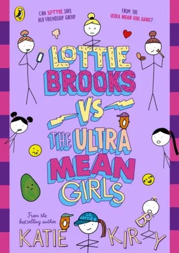 Lottie Brooks vs The Ultra Mean Girls - Katie Kirby