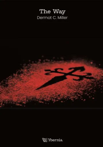 The Way - Dermot Miller