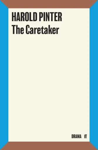 The Caretaker - Harold Pinter