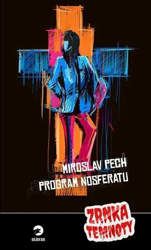 Program Nosferatu - Zrnka temnoty 14 - Miroslav Pech