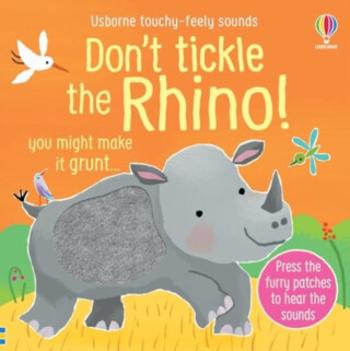 Don't Tickle the Rhino! - Sam Taplin