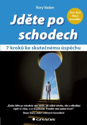 Jděte po schodech - Rory Vaden - e-kniha