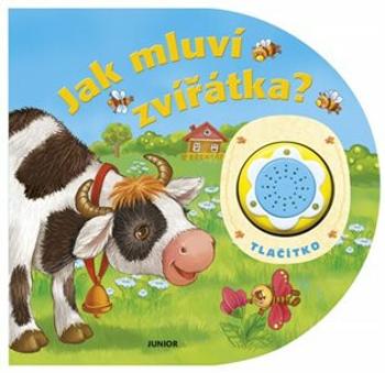 Jak mluví zvířátka?