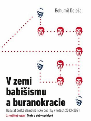 V zemi babišismu a buranokracie - Bohumil Doležal