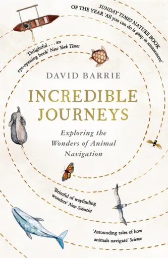 Incredible Journeys - David Barrie