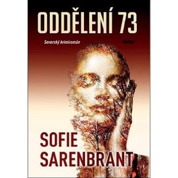 Oddělení 73 (978-80-7433-186-2)