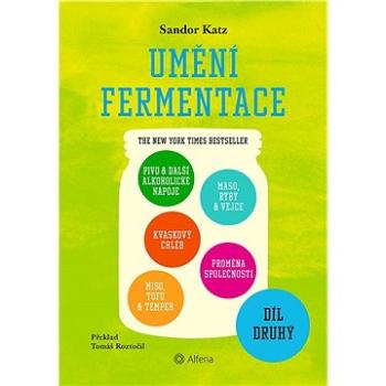 Umění fermentace II. (978-80-271-0315-7)