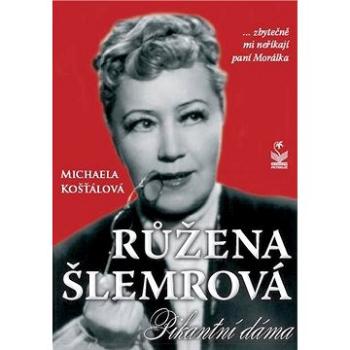 Růžena Šlemrová (978-80-722-9248-6)